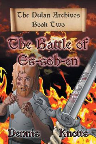 Cover image for The Battle of Es-soh-en: The Dulan Archives - Book Two