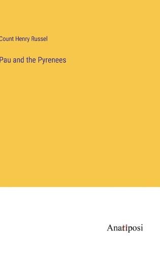 Cover image for Pau and the Pyrenees