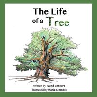 Cover image for The Life of a Tree