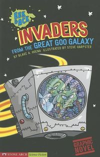 Cover image for Invaders from the Great Goo Galaxy: EEK & Ack (Graphic Sparks)