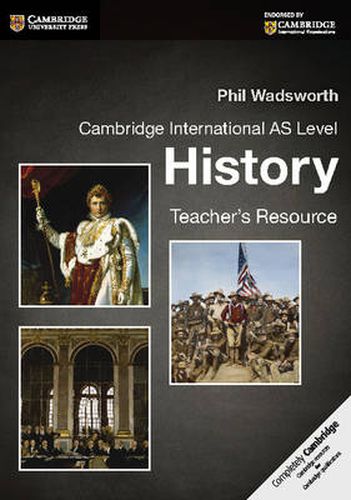 Cover image for Cambridge International AS Level History Teacher's Resource CD-ROM