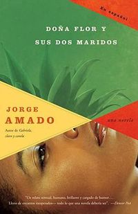 Cover image for Dona Flor y sus dos maridos / Dona Flor and Two Husbands
