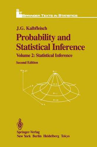 Cover image for Probability and Statistical Inference: Volume 2: Statistical Inference