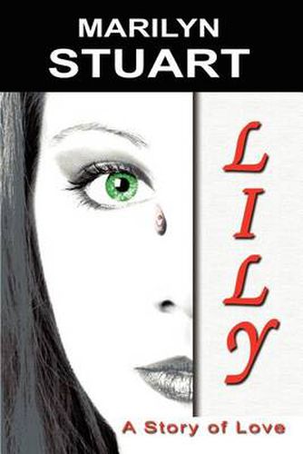 Cover image for Lily: A Story of Love