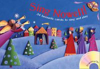 Cover image for Sing Nowell (Music and CD edition): 34 Favourite Carols to Sing and Play