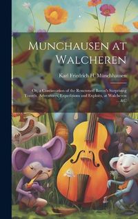 Cover image for Munchausen at Walcheren