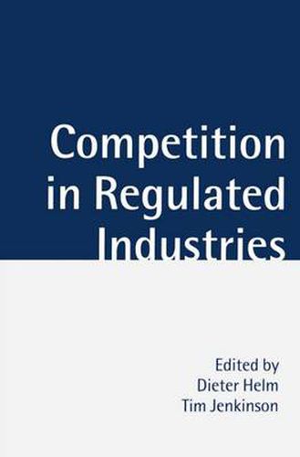 Cover image for Competition in Regulated Industries