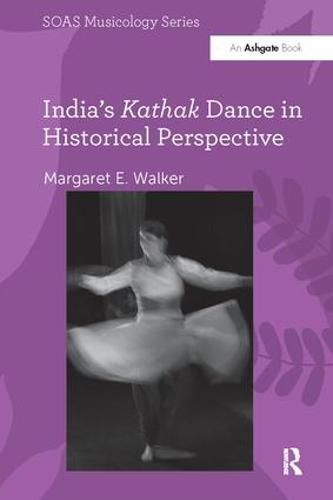 Cover image for India's Kathak Dance in Historical Perspective