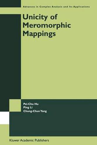 Cover image for Unicity of Meromorphic Mappings