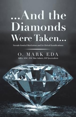 Cover image for ...And the Diamonds Were Taken...