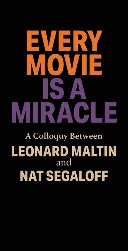 Cover image for Every Movie is a Miracle