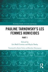 Cover image for Pauline Tarnowsky's Les Femmes Homicides