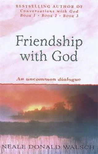Cover image for Friendship with God: An uncommon dialogue
