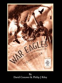 Cover image for War Eagles - The Unmaking of an Epic - An Alternate History for Classic Film Monsters