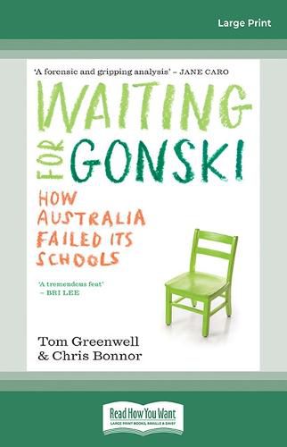 Waiting for Gonski: How Australia failed its schools