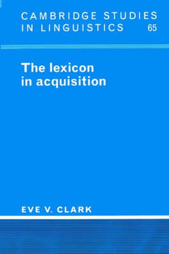 Cover image for The Lexicon in Acquisition