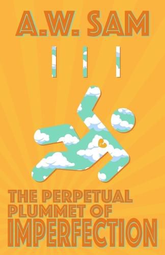 Cover image for The Perpetual Plummet of Imperfection