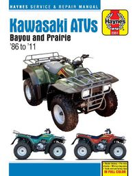 Cover image for Kawasaki Bayou & Prarie ATVs (86 - 11): 1986 - 2011