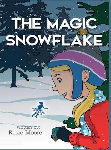 Cover image for The Magic Snowflake