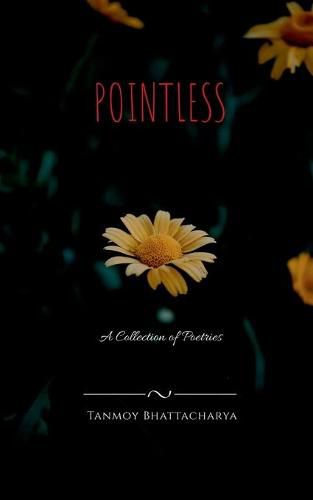 Pointless: A Collection of Poetries