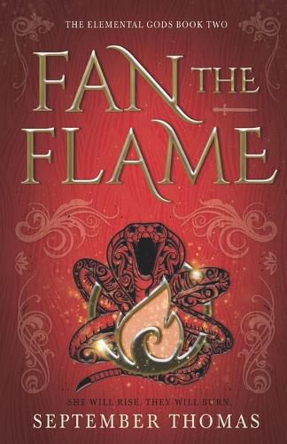 Cover image for Fan the Flame: The Elemental Gods Book Two