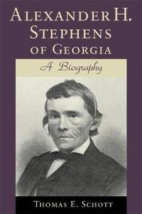 Cover image for Alexander H. Stephens of Georgia: A Biography