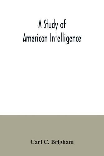 Cover image for A study of American intelligence