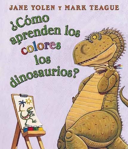 Cover image for ?Como Aprenden Los Colores Los Dinosaurios? (How Do Dinosaurs Learn Their Colors?)