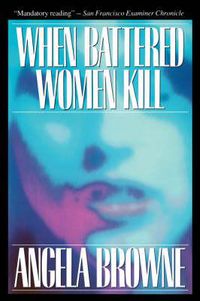 Cover image for When Battered Women Kill