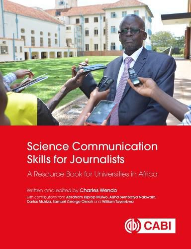 Cover image for Science Communication Skills for Journalists: A Resource Book for Universities in Africa