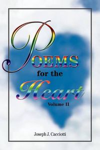 Cover image for Poems for the Heart, Volume II