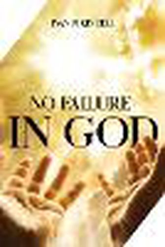 Cover image for No Failure In God