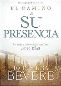 Cover image for El camino a su presencia / Pathway to His Presence