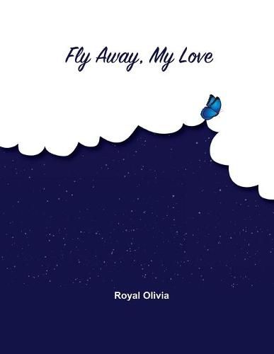 Cover image for Fly Away My Love