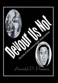 Cover image for Devour Us Not: Short Stories of African American History