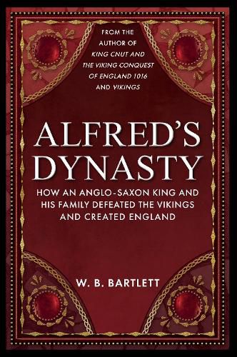 Alfred's Dynasty