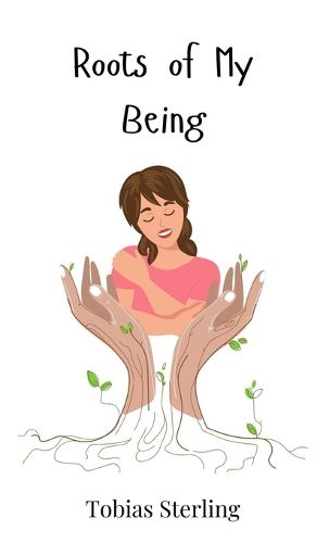 Cover image for Roots of My Being