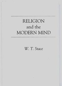 Cover image for Religion and the Modern Mind.