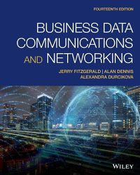 Cover image for Business Data Communications and Networking, Fourt eenth Edition