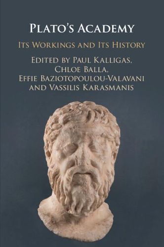 Cover image for Plato's Academy: Its Workings and its History