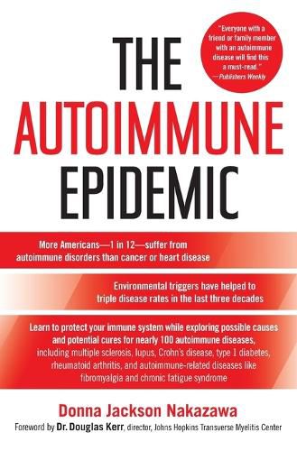 The Autoimmune Epidemic