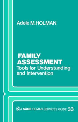 Cover image for Family Assessment: Tools for Understanding and Intervention