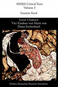 Cover image for Letzte Chancen: Vier Einakter Von Marie Von Ebner-Eschenbach