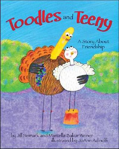 Cover image for Toodles and Teeny: A Story about Friendship