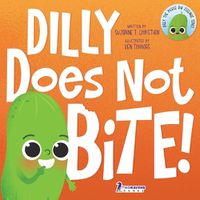 Cover image for Dilly Does Not Bite!