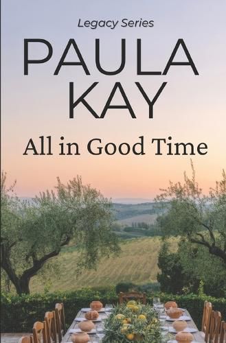 Cover image for All in Good Time (Legacy Series, Book 6)