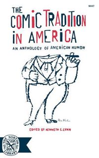 Cover image for The Comic Tradition in America: An Anthology of American Humor