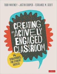 Cover image for Creating an Actively Engaged Classroom: 14 Strategies for Student Success