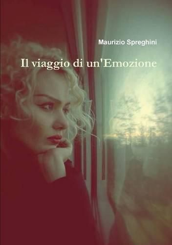 Cover image for Il Viaggio Di Un'emozione