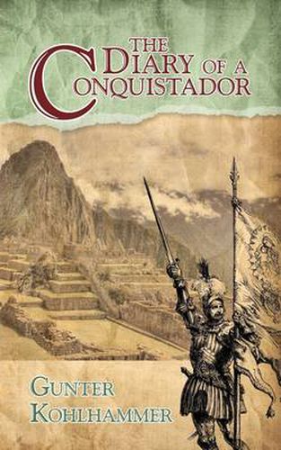 Cover image for The Diary of a Conquistador